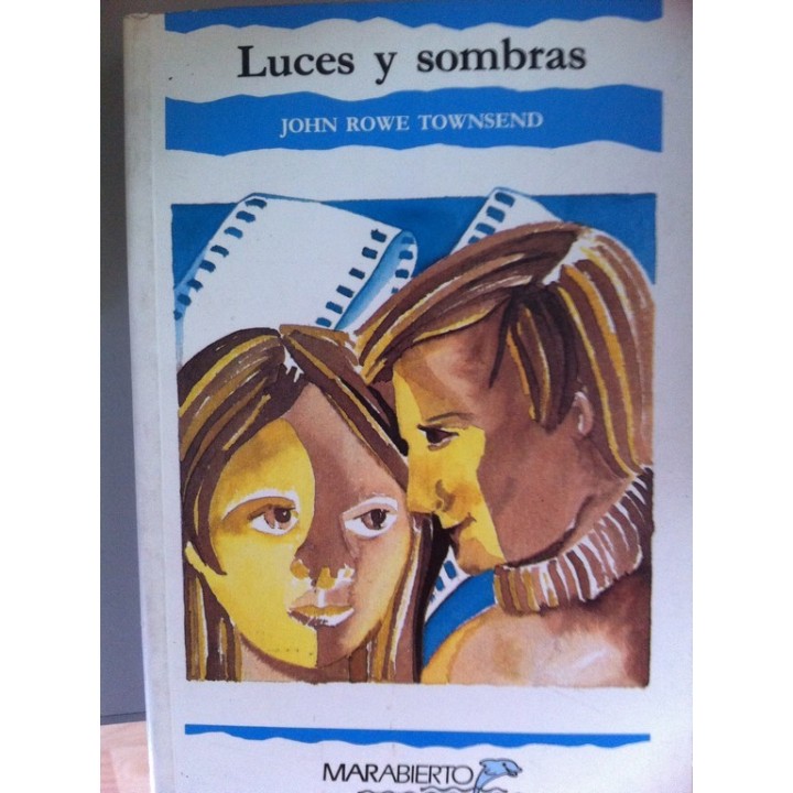 Luces y sombras - Rowe Townsend, John